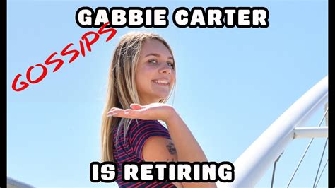 Gabbie Carter is retiring